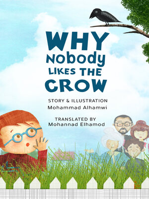 cover image of WHY NOBODY LIKES THE CROW